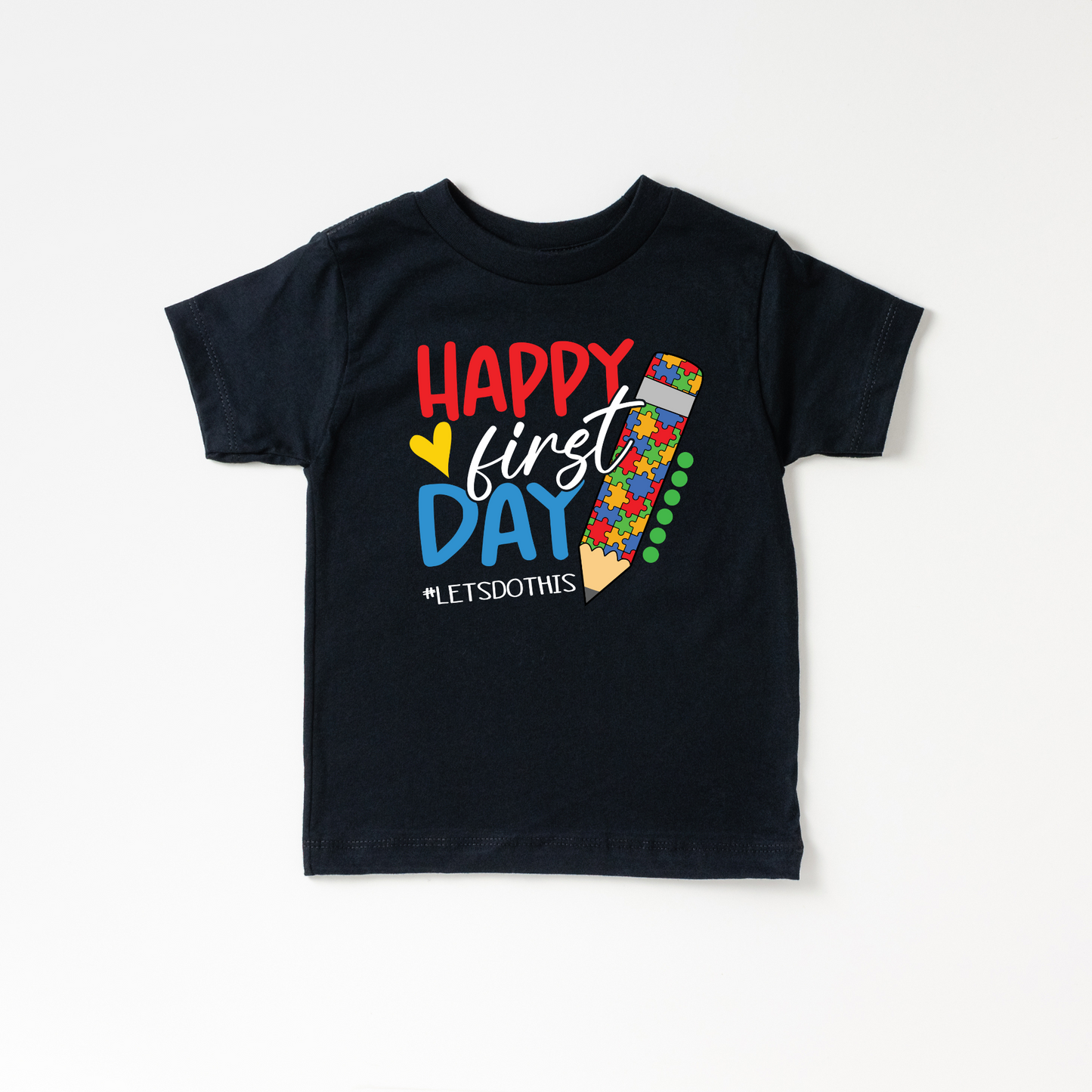 Pencil Happy First Day of School